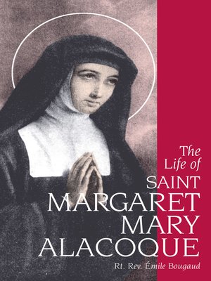 cover image of The Life of St. Margaret Mary Alacoque